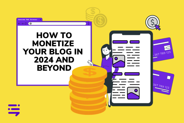 How to Monetize Your Blog in 2024