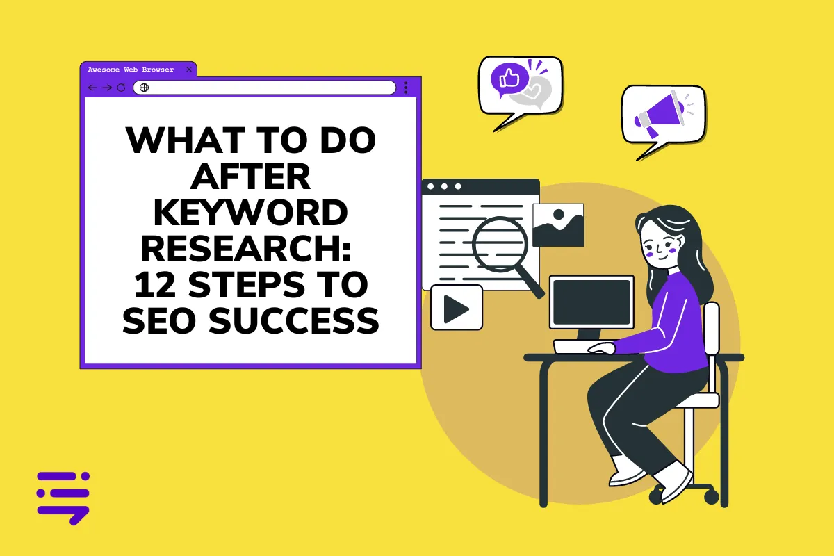 What to Do After Keyword Research