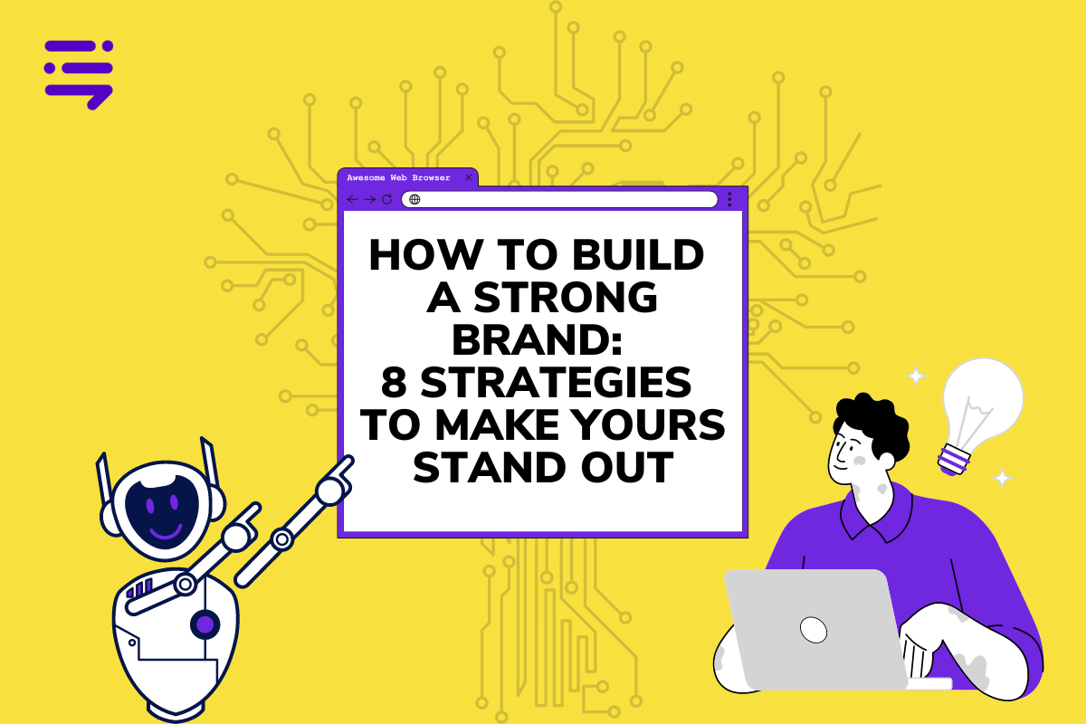 how to build a strong brand